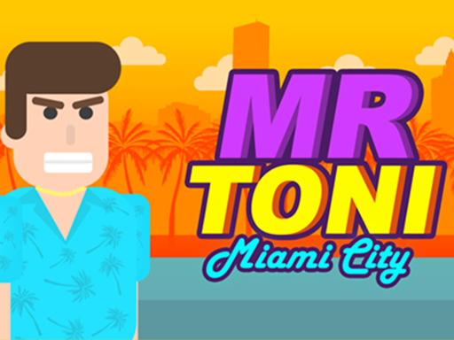 MR TONI Miami City preview